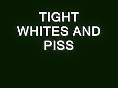 A tight white and piss vid