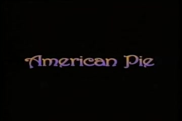 American Pie FULL VINTAGE CLIP